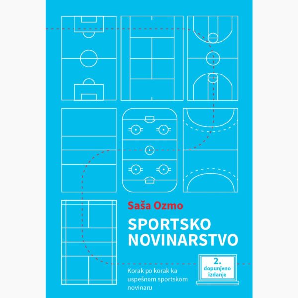 Saša-Ozmo-Sportsko novinarstvo-drugo dopunjeno izdanje